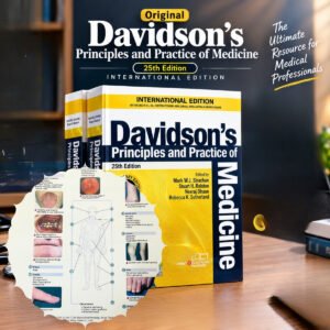 Davidson’s Original International 25th Edition Edition  Principles and Practice of Medicine –