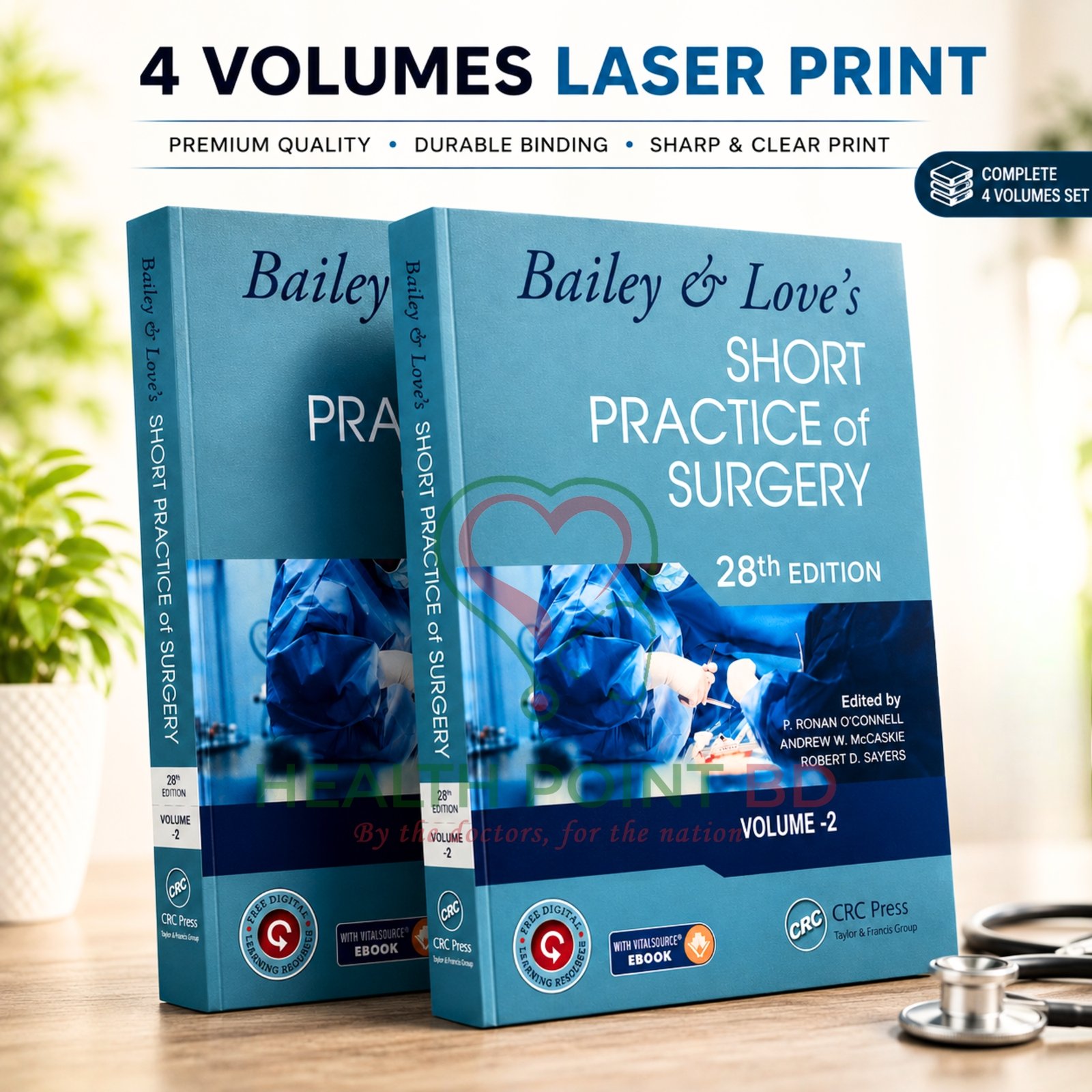 Bailey & Love’s Short Practice of Surgery – 28th Edition